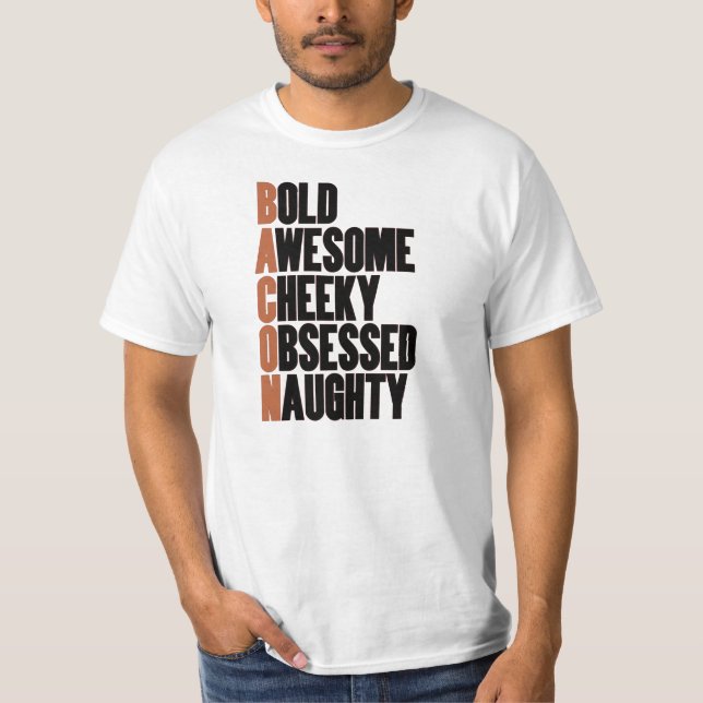 Baconattityd T Shirt (Framsida)
