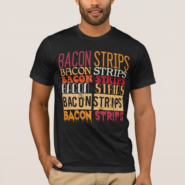 Baconremsor T-shirt (Framsida)