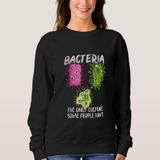 Bacteria Culture Microbiology Biolog Lab Bacte T Shirt (Framsida)