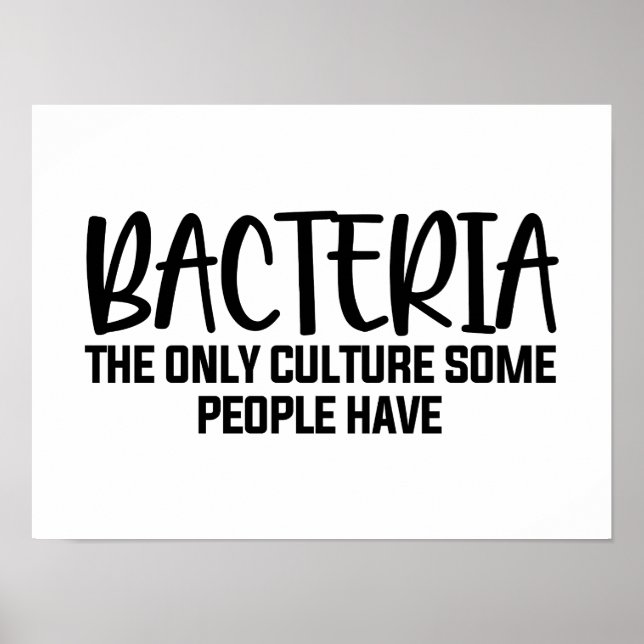 Bacteria Funny Microbiology Quote Poster (Framsidan)