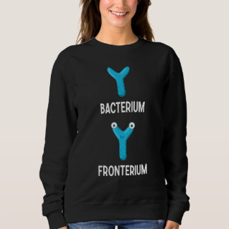 Bacterium Fronterium  Bacteriology 25 T Shirt