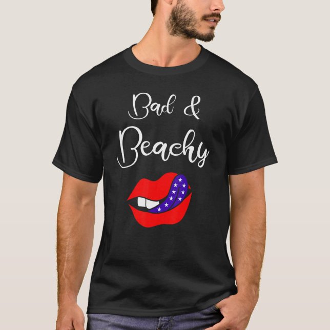 Bad And Beachy 3 T Shirt (Framsida)