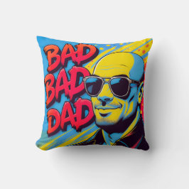 Bad bad dad kudde
