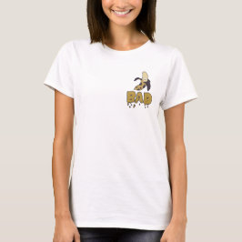 Bad Banana Humor T-Shirt