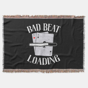 Bad Beat Loading Texas Holdem Casino Funny Poker Filt