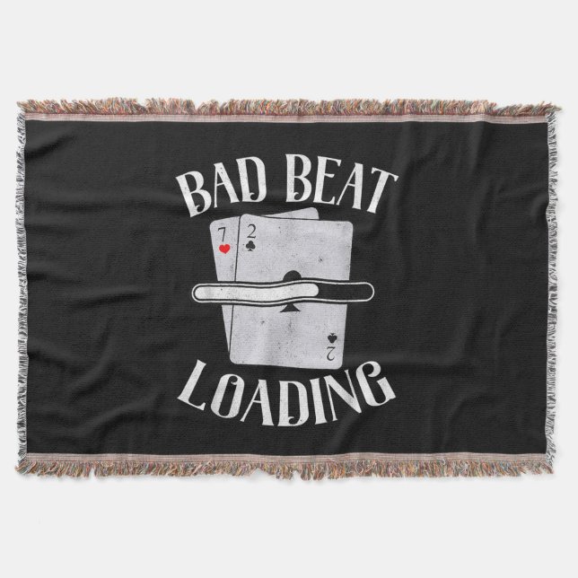 Bad Beat Loading Texas Holdem Casino Funny Poker Filt (Framsidan)