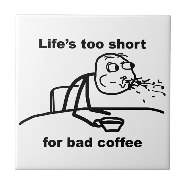 Bad Coffee Kakelplatta (Framsidan)
