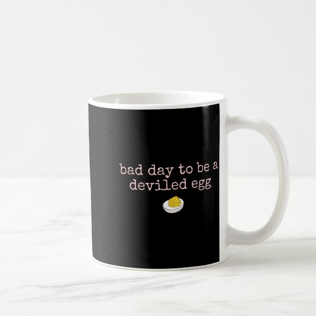 Bad Day To Be A Deviled Egg Fall Thanksgiving Food Kaffemugg (Höger)