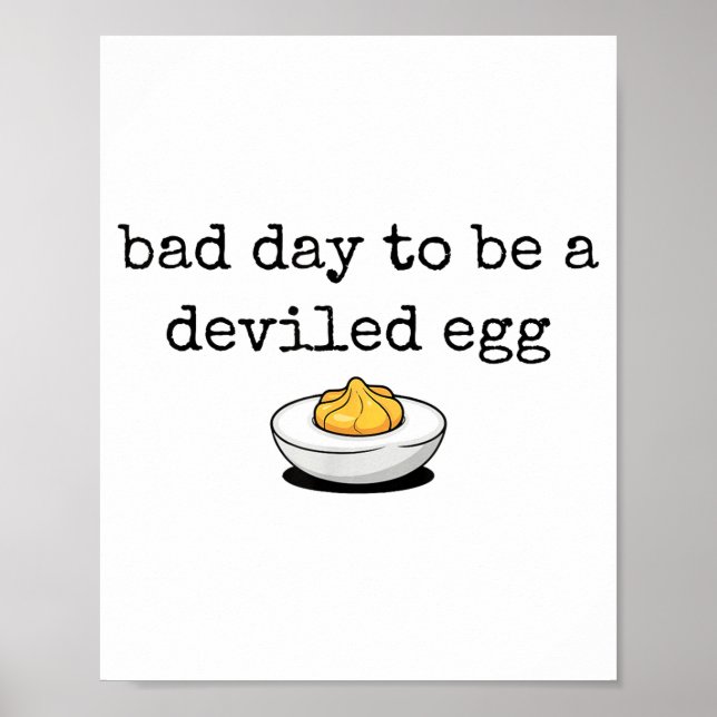 Bad Day To Be A Deviled Egg Funny Thanksgiving Dev Poster (Framsidan)