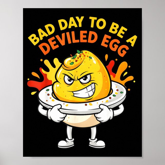 Bad Day To Be A Deviled Egg Funny Thanksgiving Din Poster (Framsidan)