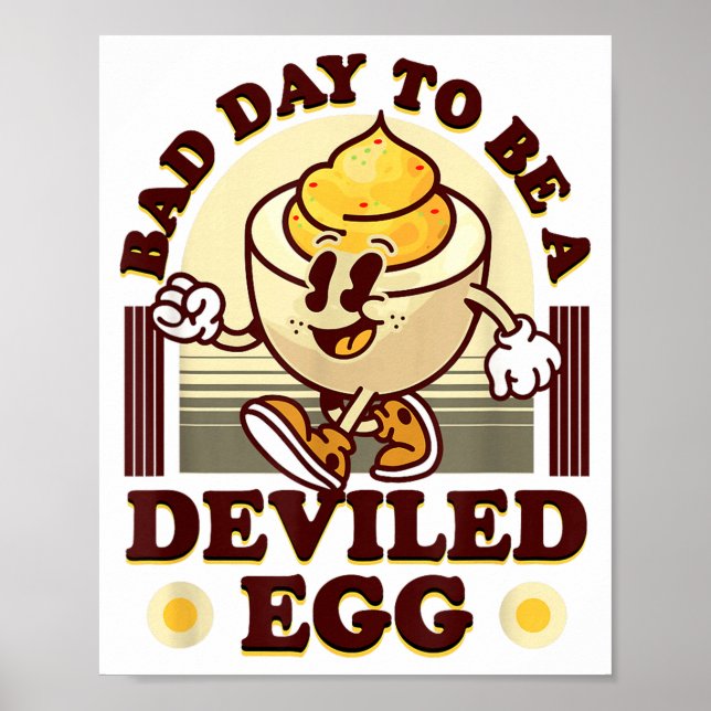Bad Day To Be A Deviled Egg Funny Thanksgiving Egg Poster (Framsidan)