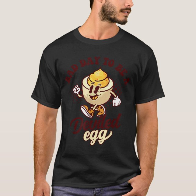 Bad Day To Be A Deviled Egg Funny Thanksgiving Egg T Shirt (Framsida)