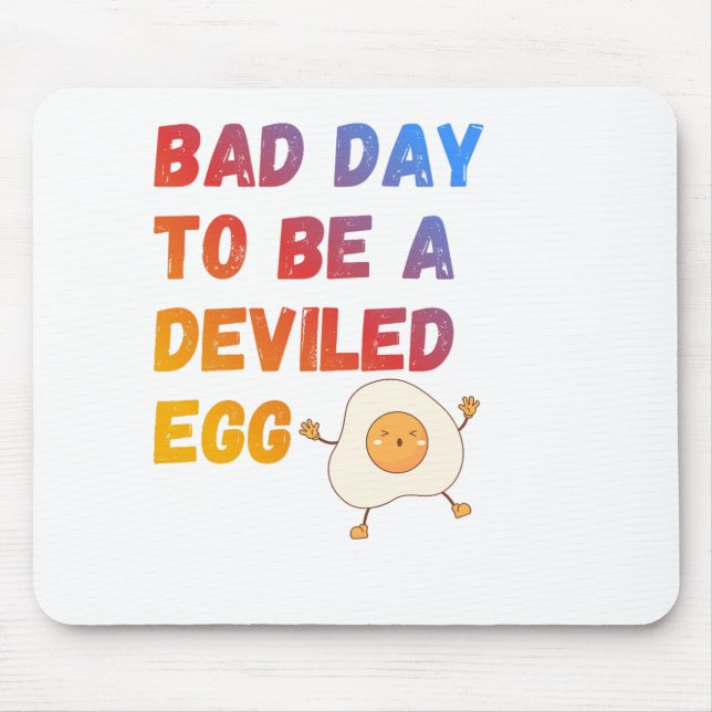 Bad Day to Be a Deviled Egg Musmatta (Framsidan)