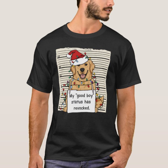 Bad Dog Mugshot Christmas Funny Retriever Gift T Shirt (Framsida)