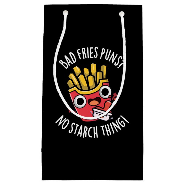 Bad Fries Puns No Starch Sak Pun Mörk BG (Framsidan)