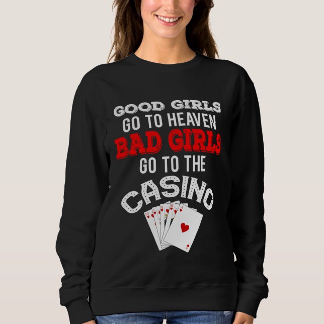 Bad Girls Go To The Casino  Royal Flush T Shirt (Framsida)
