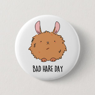 Bad Hare Day Funny Rabbit Pun Knapp