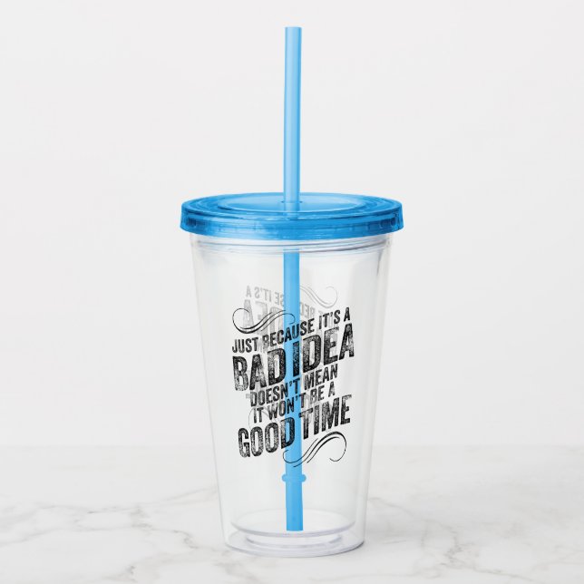 Bad Idea Good Time Take Away Mugg (Framsida)