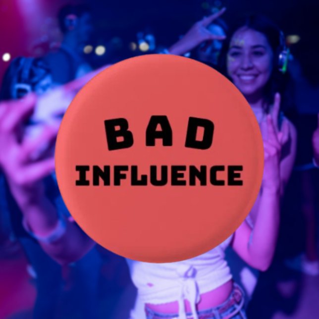 BAD Influence Funny Red Button - Fet Typography Knapp (Skapare uppladdad)