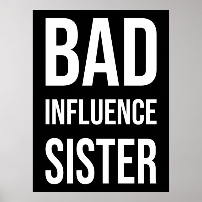 Bad Influence syster Poster (Framsidan)