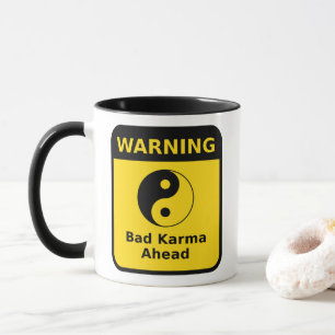 Bad Karma Warning Mugg