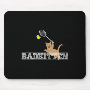 Bad Kitten Funny Badminton Cat Lovers Pun Musmatta