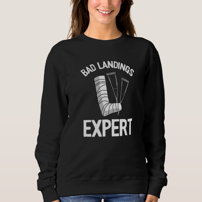 Bad Landings Expert Kids Get Well Injury Broken Le T Shirt (Framsida)