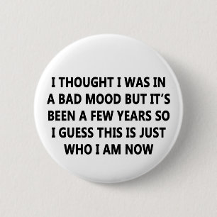 Bad Mood Knapp