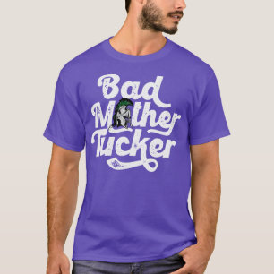Bad Mor Tucker Funny Spartan Vintage Text 1 T Shirt