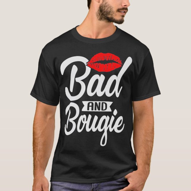 Bad och Bougie Melanin Poppin Black History Month  T Shirt (Framsida)