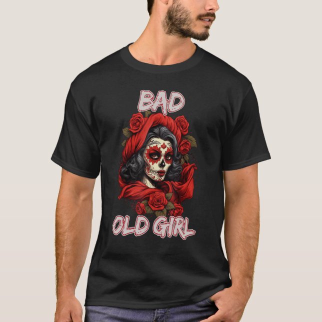 Bad Old Girl Rose Skull Sarcasm Ironic Biker 1 T Shirt (Framsida)