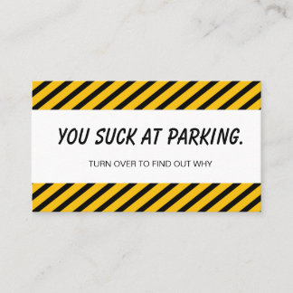 Bad Parking – You Suck at Parking Funny Car Decal  Visitkort