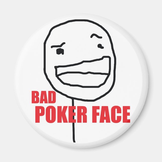Bad Poker Ansikte Magnet (Framsidan)