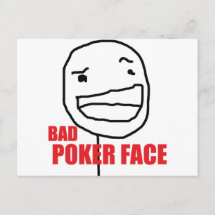 Bad Poker Ansikte Vykort