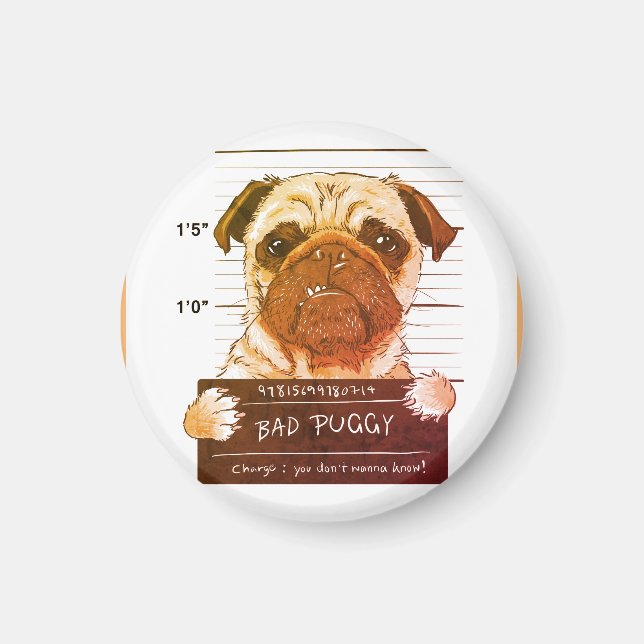 Bad Puggy aimant rond Magnet (Framsidan)