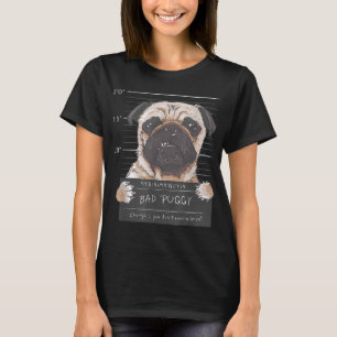 Bad Puggy Charge Du vill inte veta Hund Pappa Pug T Shirt
