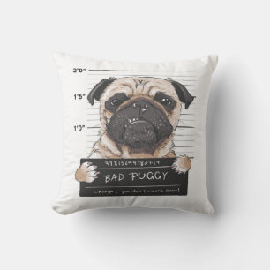Bad Puggy Mugg Shot Kudde