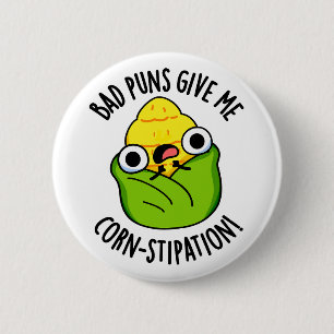 Bad Puns Ge Me Maj stipation Funny Maj Pun Knapp