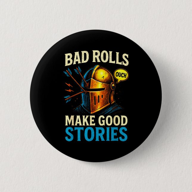 Bad Rolls Make Good Stories - Rpg Gaming Fun  Knapp (Framsida)