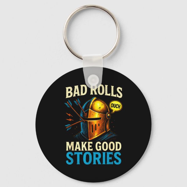 Bad Rolls Make Good Stories - Rpg Gaming Fun  Nyckelring (Framsida)