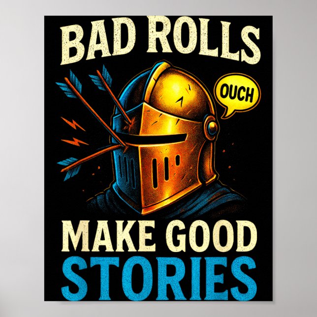 Bad Rolls Make Good Stories - Rpg Gaming Fun  Poster (Framsidan)