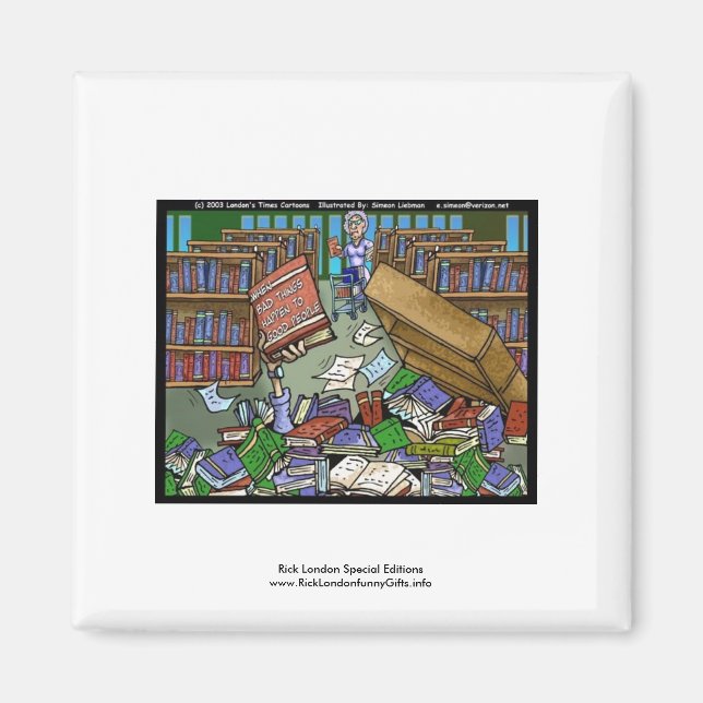 Bad Sak råkar ut 2 Bra People Funny Magnet (Framsidan)