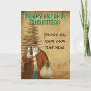 Bad Santa Merry Freakin jul Kort