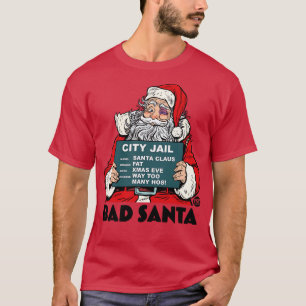 BAD SANTA T SHIRT