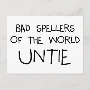 Bad Spellers Untie Vykort