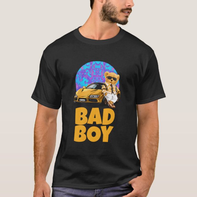 Bad Teddy Bear Style Fun T Shirt (Framsida)