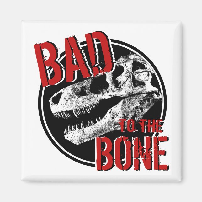 BAD till BONE Magnet (Framsidan)