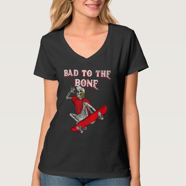 Bad To The Bone Skeleton 1 T Shirt (Framsida)