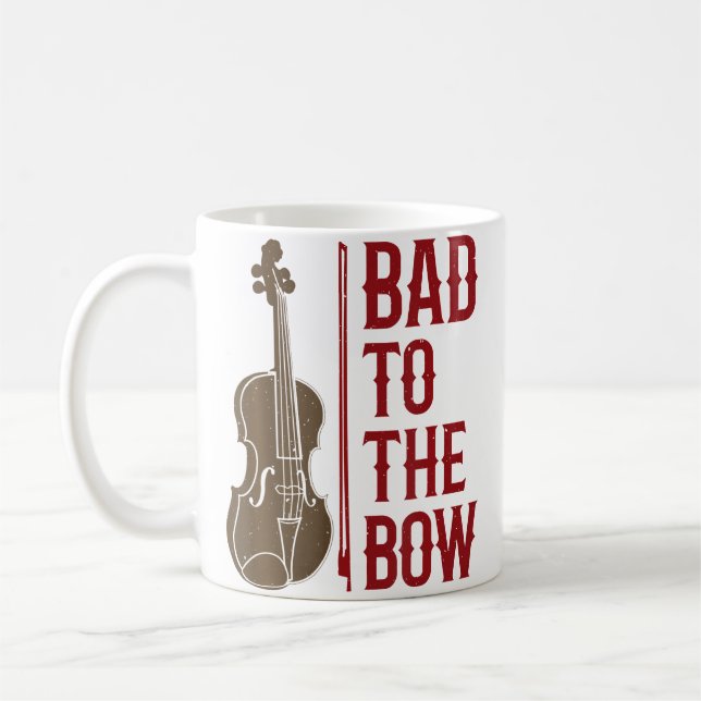 Bad To The Bow Violin Player Violinist Orchestra M Kaffemugg (Vänster)