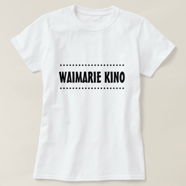 Bad tur i Maori - waimarie kino T Shirt (Design framsida)